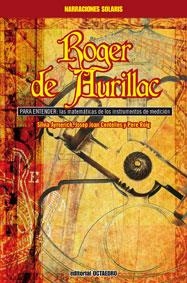 ROGER DE AURILLAC | 9788499210988 | AYMERICH I LEMOS, SILVIA / CENTELLES I SERRA, JOSEP JOAN / ROIG I PLANES, PERE