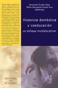 VIOLENCIA DOMÉSTICA Y COEDUCACIÓN | 9788480635592 | TRUJILLO SÁEZ, FERNANDO / FORTES RUÍZ, MARÍA REMEDIOS