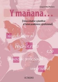 Y MAÑANA... | 9788480637503 | RÍOS ROMERO, JOAQUÍN