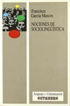 NOCIONES DE SOCIOLINGÜÍSTICA | 9788480630276 | GARCÍA MARCOS, FRANCISCO JOAQUIN
