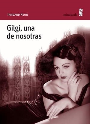 GILGI UNA DE NOSOTRAS | 9788495587817 | KEUN, IRMGARD