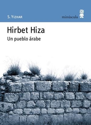 HIRBET HIZA UN PUEBLO ARABE | 9788495587480 | YIZHAR, S.
