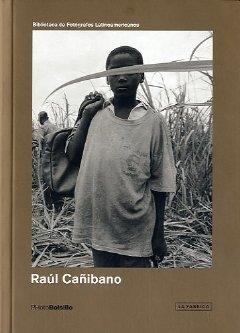 RAÚL CAÑIBANO | 9788415303824 | CAÑIBANO, RAÚL