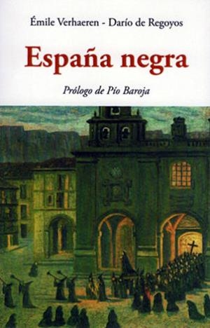 ESPAÑA NEGRA | 9788476519936 | VERHAEREN, EMILE
