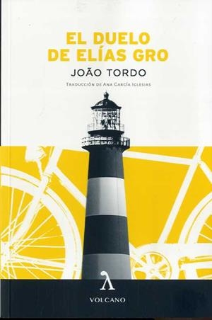DUELO DE ELÍAS GRO, EL | 9788494747168 | TORDO, JOAO