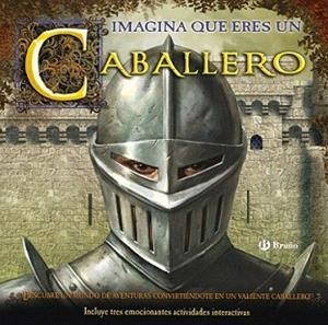 IMAGINA QUE ERES UN CABALLERO | 9788421683996 | CHRISP, PETER (1958- )