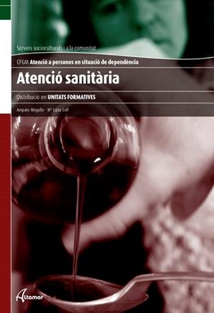 ATENCIÓ SANITÀRIA | 9788415309611 | COLL CARREÑO, MARÍA LUISA