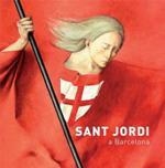 SANT JORDI A BARCELONA | 9788498505139 | SAYRACH, NARCÍS