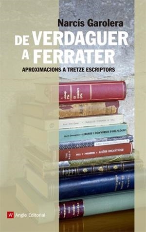 DE VERDAGUER A FERRATER | 9788415307198 | GAROLERA, NARCÍS