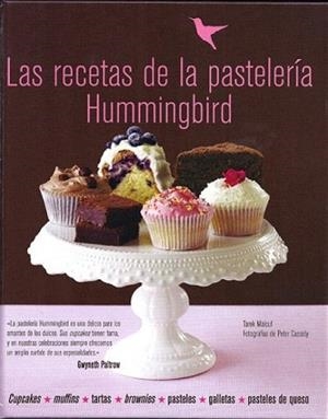 RECETAS DE LA PASTELERÍA HUMMINGBIRD, LAS | 9788415053170 | MALOUF, TAREK