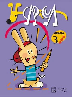 QUADERNS CAPICUA. GRAFIA 3 | 9788421832981 | VARIOS AUTORES