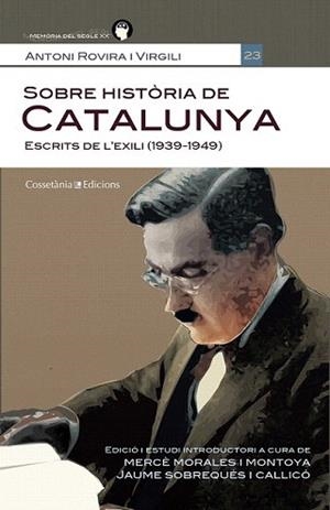SOBRE HISTÒRIA DE CATALUNYA | 9788490340035 | ROVIRA I VIRGILI, ANTONI