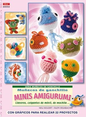 SERIE MUÑECOS DE GANCHILLO Nº 2 MUÑECOS DE GANCHILLO MINIS AMIGURUMIS | 9788498741001 | BOLGERT, NELLI / KRUMBACHER, RALPH