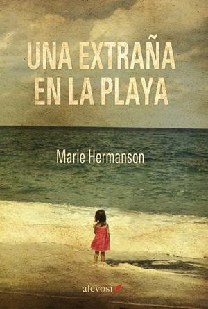 EXTRAÑA EN LA PLAYA, UNA | 9788416413034 | HERMANSON, MARIE
