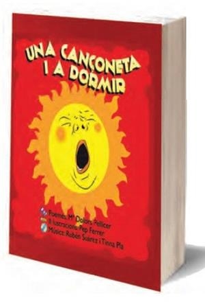 CANÇONETA I A DORMIR, UNA (INCLOU CD) | 9788494490309 | PELLICER, Mª DOLORS / SUÁREZ, RUBÉN
