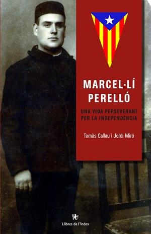 MARCEL·LÍ PERELLÓ | 9788494537608 | CALLAU BLADÉ, TOMÀS / MIRÓ, JORDI