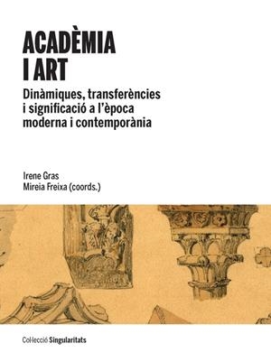 ACADÈMIA I ART | 9788447537501 | GRAS, IRENE