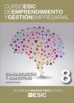 COMUNICACIÓN Y MARKETING | 9788473569514 | ALCAIDE FERNÁNDEZ, JUAN CARLOS