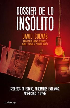 DOSSIER DE LO INSÓLITO | 9788416694129 | CUEVAS, DAVID