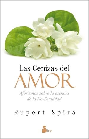 CENIZAS DEL AMOR, LAS | 9788416579525 | SPIRA, RUPERT