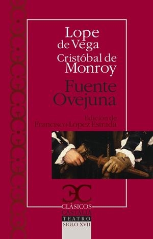 FUENTE OVEJUNA | 9788497403085 | VEGA, LOPE DE / MONROY Y SILVA, CRISTÓBAL DE