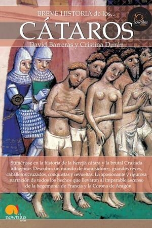 BREVE HISTORIA DE LOS CÁTAROS | 9788499672946 | BARRERAS MARTÍNEZ, DAVID / DURÁN GÓMEZ, CRISTINA