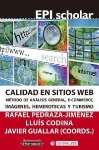 CALIDAD EN SITIOS WEB. MÉTODO DE ANÁLISIS GENERAL, E-COMMERCE, IMÁGENES, HEMEROT | 9788490644874 | DIVERSOS AUTORS