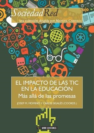 IMPACTO DE LAS TIC EN LA EDUCACIÓN, EL | 9788490644522 | MOMINÓ, JOSEP M.