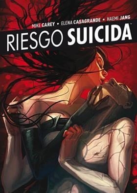 RIESGO SUICIDA 05: TIERRA QUEMADA | 9788416486403 | CAREY, MIKE