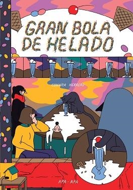 GRAN BOLA DE HELADO | 9788492615186 | HERRERO, CONXITA