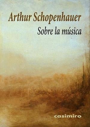 SOBRE LA MÚSICA | 9788415715818 | SCHOPENHAUER, ARTHUR