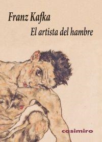 ARTISTA DEL HAMBRE, UN | 9788493967833 | KAFKA, FRANZ