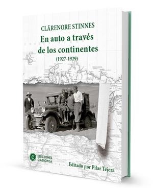 EN AUTO A TRAVÉS DE LOS CONTINENTES | 9788460870487 | STINNES, CLARA
