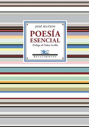 POESÍA ESENCIAL | 9788416685400 | MATEOS, JOSE