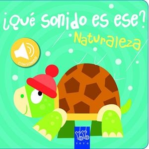 NATURALEZA. QUÉ SONIDO ES ESE? | 9788408149095 | YOYO