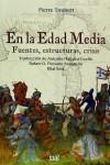 EN LA EDAD MEDIA. FUENTES, ESTRUCTURAS, CRISIS | 9788433858788 | TOUBERT, PIERRE