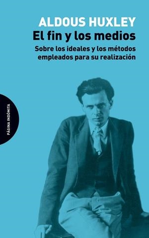 FIN Y LOS MEDIOS, EL | 9788494481611 | HUXLEY, ALDOUS