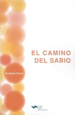 CAMINO DEL SABIO, EL | 9788494521300 | CANO, SUSANA