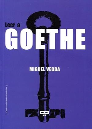 LEER A GOETHE | 9789876310888 | VEDDA, MIGUEL