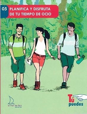 PLANIFICA Y DISFRUTA DE TU TIEMPO DE OCIO | 9788494347283 | HERREROS, CRISTINA/BUSQUETS, MERCÈ/PERALTA, MARÍA