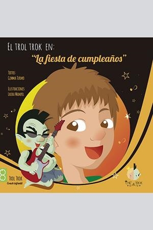 FIESTA DE CUMPLEAÑOS, LA | 9788494340727 | TURMO GENE, GEMMA