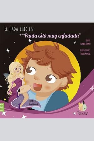 PAULA ESTA MUY ENFADADA | 9788494340772 | TURMO GENE, GEMMA