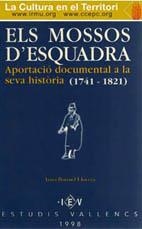 MOSSOS D'ESQUADRA, ELS. APORTACIÓ DOCUMENTAL A LA SEVA HISTÒRIA | 9788486083403 | BORRUEL LLOVERA, A.