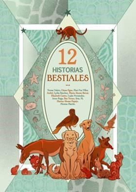 12 HISTORIAS BESTIALES | 9788494406089 | DIVERSOS AUTORS