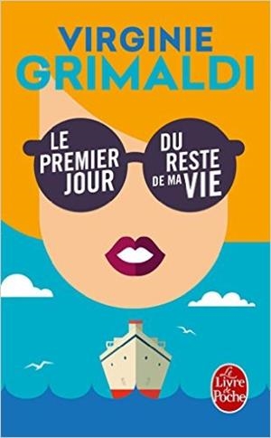 PREMIER JOUR DU RESTE DE MA VIE, LE | 9782253098461 | GRIMALDI, VIRGIN