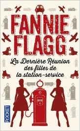 DERNIERE REUNION DES FILLES DE STATION | 9782266260367 | FLAGG, FLANNIE
