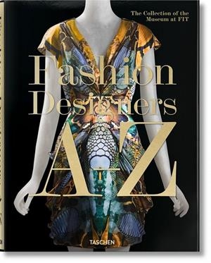 FASHION DESIGNERS A-Z | 9783836526708 | STEELE, VALERIE / MENKES, SUZY