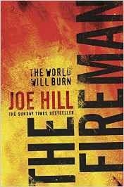 FIREMAN, THE | 9780575130722 | HILL, JOE