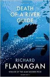 DEATH OF A RIVER GUIDE | 9781784702908 | FLANAGAN, RICHARD