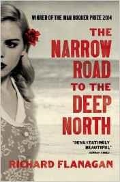 NARROW ROAD TO THE DEEP NORTH, THE | 9780099593584 | FLANAGAN, RICHARD
